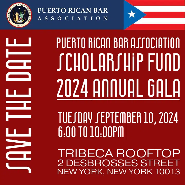 2024 PRBA Scholarship Fund Gala Puerto Rican Bar Association of New York